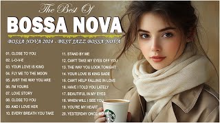 Bossa Nova Covers Of Popular Top Songs 2024 🪔 Best Relaxing Bossa Nova Songs 💋 Cool Music Playlist [upl. by Nurav]