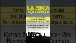 Atención vecinos de La Boca  Marcha en defensa de la historia la identidad y el futuro del barrio [upl. by Tiffi169]