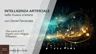 MiCC Podcast Lintelligenza Artificiale nella Musica Cristiana [upl. by Saixela]