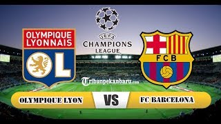 Jadwal dan Prediksi Pertandingan Lyon vs Barcelona Liga Champions Rabu Dini Hari Nanti [upl. by Tamiko342]