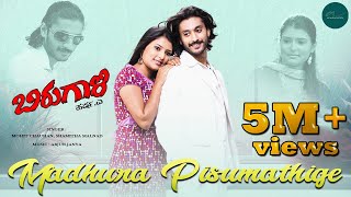 Madhura Pisumatige Video Song HD  Birugaali Kannada Movie  Chetan  Sithara Vaidya  Charisma [upl. by Abernathy]