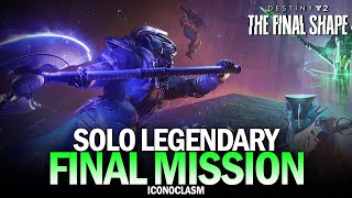 The Final Shape  Final Mission quotIconoclasmquot amp Ending Cutscenes  Solo Legendary Destiny 2 [upl. by Kowalski]