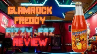 Glamrock Freddy Fizzy Faz Review [upl. by Yemar666]