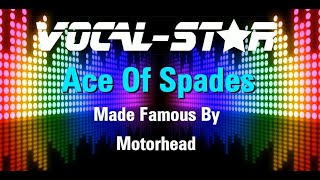 Motorhead  Ace of Spades Karaoke Version with Lyrics HD VocalStar Karaoke [upl. by Lehrer487]