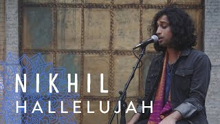 Nikhil Dsouza  Hallelujah Jeff Buckley Cover [upl. by Refiffej]