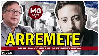 🟡 AGUSTÍN LAJE DE NUEVO ARREMETE CONTRA EL PRESIDENTE PETRO [upl. by Lenka]