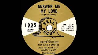 1954 Helen Forrest  Answer Me My Love [upl. by Anelram]