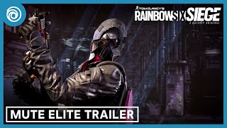 Rainbow Six Siege Elite Mute Trailer [upl. by Laws]