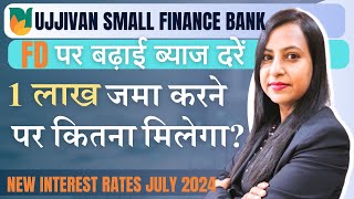 Ujjivan Small Finance Bank FD Scheme [upl. by Dennett]