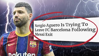 Why Sergio Aguero is DESPERATE To Quit Barcelona  Transfer Review [upl. by Walliw670]