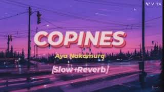 copines slowed reverb AYA NAKAMURA [upl. by Moise]