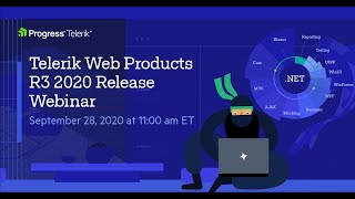 Telerik Web Products R3 2020 Release Webinar [upl. by Mylander]