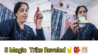 5 Magic Tricks Revealed🤘👺🎊🤠🎉  Shanti blog 🥰😝 [upl. by Einotna]