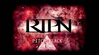 RTPN  Pitchblack High Quality [upl. by Stella]