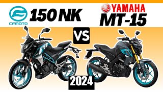 CF Moto 150 NK vs Yamaha MT15  Side by Side Comparison  Specs amp Price  2024 [upl. by Strohbehn]