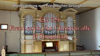 EG 129 Freut euch ihr Christen alle [upl. by Ppik]