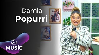 Damla  Popurri [upl. by Alegnasor]