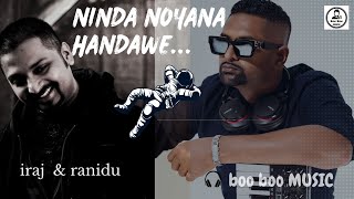 Ninda Noyana Handawe IRAJ amp RANIDU [upl. by Fons]