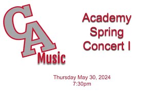 Canandaigua Academy Spring Concert I 53024 [upl. by Pamella320]