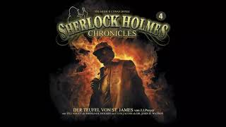 Sherlock Holmes Chronicles Folge 04 quotDer Teufel von St Jamesquot Komplettes Hörspiel [upl. by Yendahc]