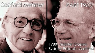 Sanford Meisner  Master Class  Part 2  Sydney Pollack  Archives  1980  4K [upl. by Korten]