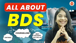 All About BDS  Dental counselling  NEET 2023  Expected BDS Cut Off Seats Fees Best Colleges [upl. by Nyrahs75]