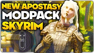 NEW Skyrim Modpack APOSTASY  First Impressions [upl. by Valery236]