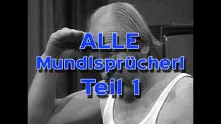 MUNDL  Alle Sprücherl  Teil 1 [upl. by Sacrod]