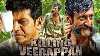 Killing Veerappan HD Superhit Action Hindi Dubbed Movie  Shiva Rajkumar Rahaao Yagna Shetty [upl. by Teufert]