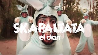 Skapaltata  El Clan Video Oficial [upl. by Willey]