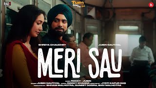 Meri Sau Official Video  Jubin Nautiyal  Rocky Khanna  Shreya Chaudhry  Jyoti  RadF [upl. by Mauve259]