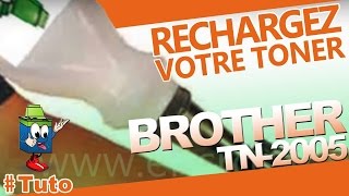 TN2005 Brother Toner  Bien Recharger Le Toner [upl. by Thaine]