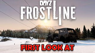 DayZ Frostline Map First Look At [upl. by Aioj]