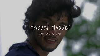 Magudi Magudi  sped up  reverb From quotKadalquot [upl. by Race]