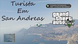 GTA V ConquistaTroféu  Turista Em San Andreas  Guia Completo ptbr [upl. by Hagen]