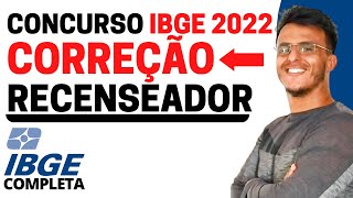 Correção Completa da prova de Recenseador do concurso IBGE 2022  Resolução Prova Recenseador FGV [upl. by Kit]