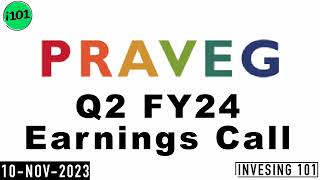 Praveg Ltd Q2 FY24 Earnings Call  Praveg Ltd Concall  2024 Q2 Results [upl. by Ziladnerb]