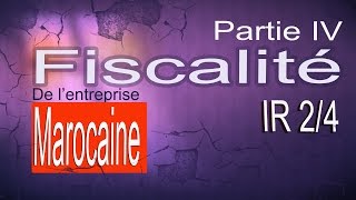 Fiscalité de lentreprise marocain Impôt sur les revenus 24 [upl. by Lacym758]