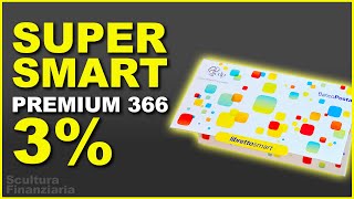 SUPERSMART PREMIUM 540 il 3 sui libretti smart di Poste Italiane Caratteristiche e analisi [upl. by Applegate66]