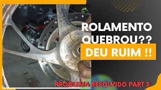 Como Trocar Rolamento Part 3 Dica Bônus no Final Rolamento Quebrado 🛠️⚙️🔥moto canaldemoto [upl. by Rockwood456]