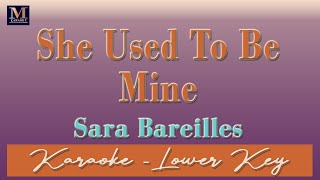 She Used To Be Mine  Karaoke Sara Bareilles  Lower Key  Eb [upl. by Owena]