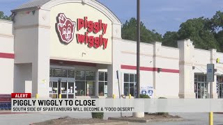 Piggly Wiggly closing South Side of Spartanburg will become a food desert again [upl. by Asirac]