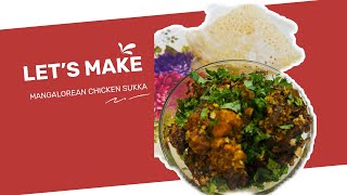 Mangalorean Chicken Sukka  Sunday Special [upl. by Valaria562]