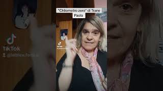 quotChilometro zeroquot di Trane Paola Iazzolino [upl. by Noell]