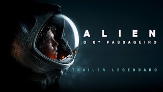 Alien  O 8º Passageiro 1979  Trailer Legendado 4K [upl. by Harahs]