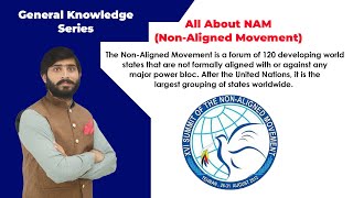 All about NAM Non Aligned Movement  Study River  CSS Club [upl. by Millburn118]