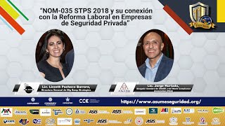 NOM035 STPS 2018 y su conexión con la Reforma Laboral en Empresas de Seguridad Privada [upl. by Uriiah959]