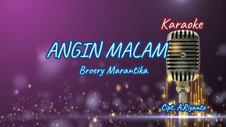 Angin Malam  Broery Marantika  Karaoke  MKaraoke [upl. by Nylac]