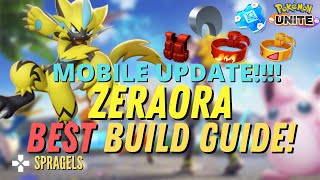 Zeraora BEST Build Guide Best Move In Pokemon Unite  Mobile IOSAndroid Update [upl. by Nageek436]