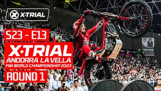 S23  E13  2023 XTRIAL ANDORRA LA VELLA 🇦🇩  ROUND 1 [upl. by Ettezus]